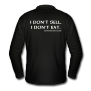 Order I Don't Sell, I Don't Eat Tee